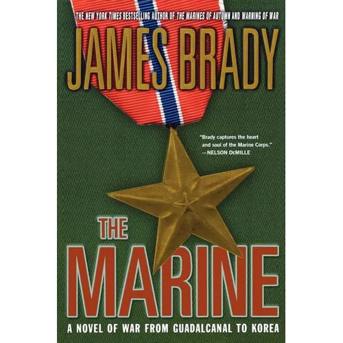 The Marine: A Novel of War from Guadalcanal to Korea