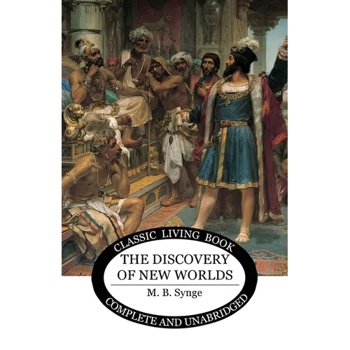 The Discovery of New Worlds