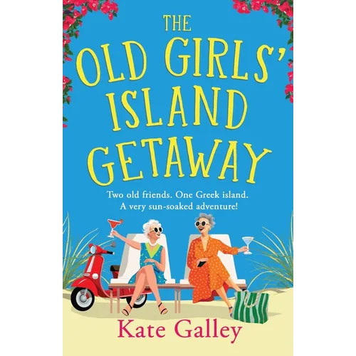 The Old Girls' Island Getaway