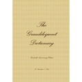 The Grandiloquent Dictionary - Twentieth Anniversary Edition