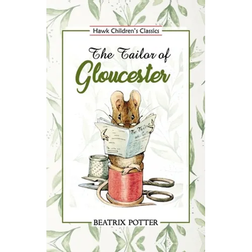 The Tailor of Gloucester