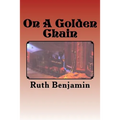 On A Golden Chain