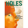 Holes: (Newbery Medal Winner; National Book Award Winner)