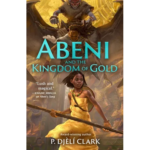 Abeni and the Kingdom of Gold