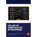 The Art of Investigative Interviewing