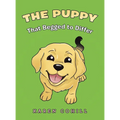The Puppy That Begged to Differ