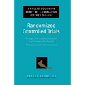 Randomized Controlled Trials: Design and Implementation for Community-Based Psychosocial Interventions