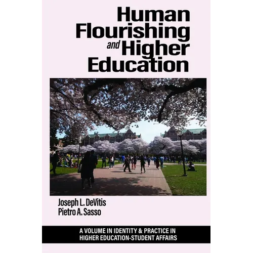 Human Flourishing and Higher Education