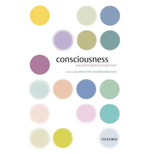 Consciousness: New Philosophical Perspectives