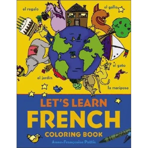 Let's Learn French Coloring Book