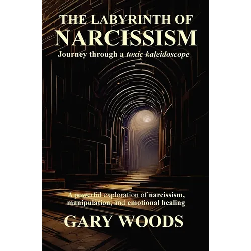 The Labyrinth of Narcissism