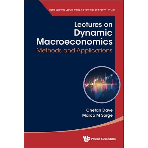 Lectures on Dynamic Macroeconomics
