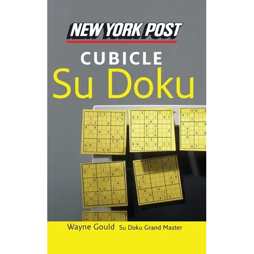 New York Post Cubicle Sudoku: The Official Utterly Addictive Number-Placing Puzzle