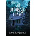 An Unforeseen Chance