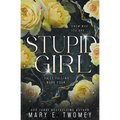Stupid Girl