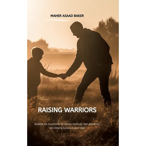Raising Warriors