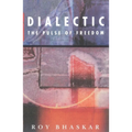 Dialectic: The Pulse of Freedom