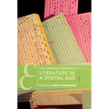 The Cambridge Companion to Literature in a Digital Age