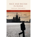 Race and Racism in Russia