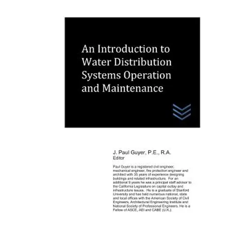 An Introduction to Water Distribution Systems Operation and Maintenance
