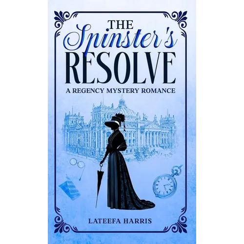 The Spinster's Resolve