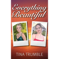 Everything Beautiful