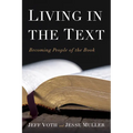 Living in the Text