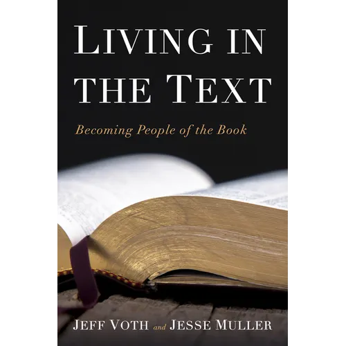 Living in the Text