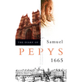 The Diary of Samuel Pepys: Volume VI - 1665