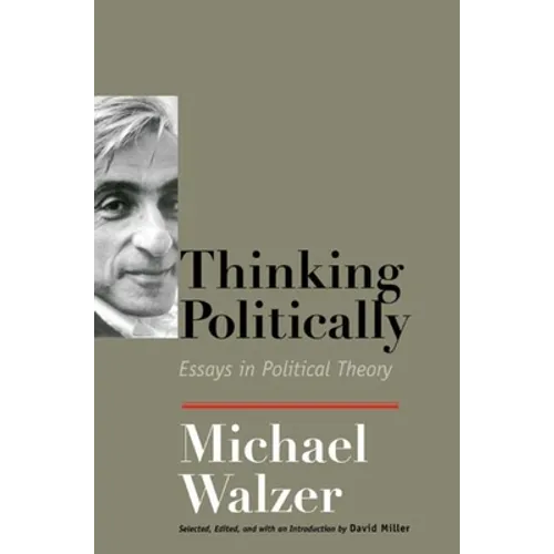 Thinking Politically: Essays in Political Theory