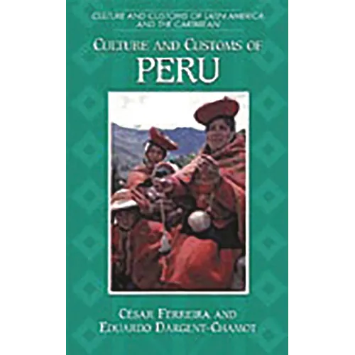 Culture and Customs of Peru