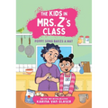 The Kids in Mrs. Z's Class: Poppy Song Bakes a Way