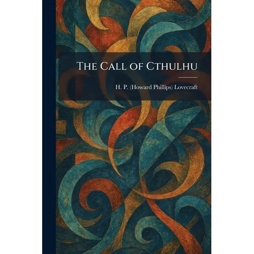 The Call of Cthulhu