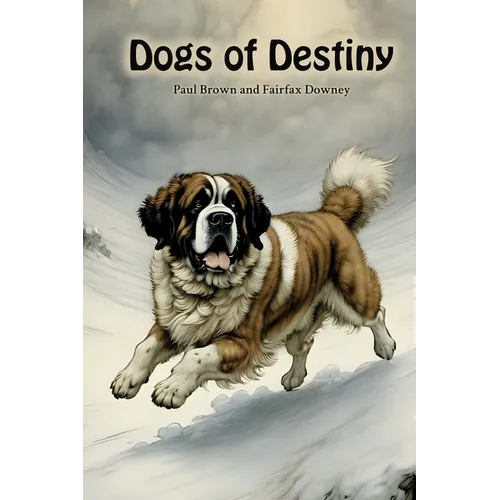 Dogs of Destiny
