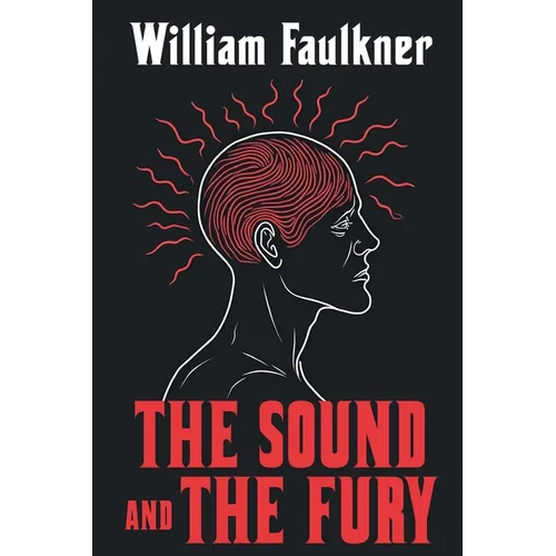 The Sound and the Fury