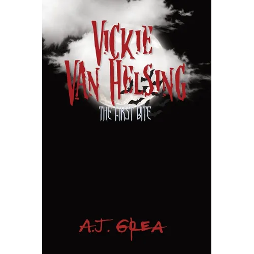 Vickie Van Helsing: The First Bite