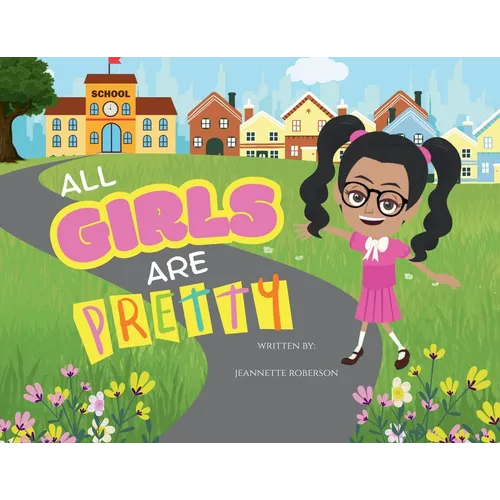 All Girls Are Pretty