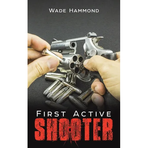 First Active Shooter