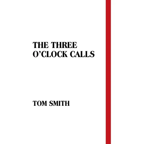 The Three O'Clock Calls
