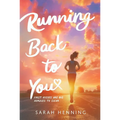 Running Back to You