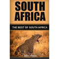 South Africa: The Best Of South Africa