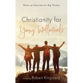 Christianity for Young Intellectuals