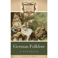 German Folklore: A Handbook