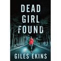 Dead Girl Found