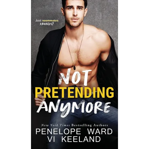 Not Pretending Anymore