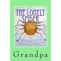 The Lonely Spider: A Drawry Story