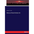 History of Early Christian Art