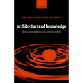 Architectures of Knowledge: Firms, Capabilities, and Communities