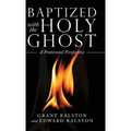 Baptized with the Holy Ghost: A Pentecostal Perspective