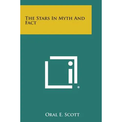 The Stars in Myth and Fact